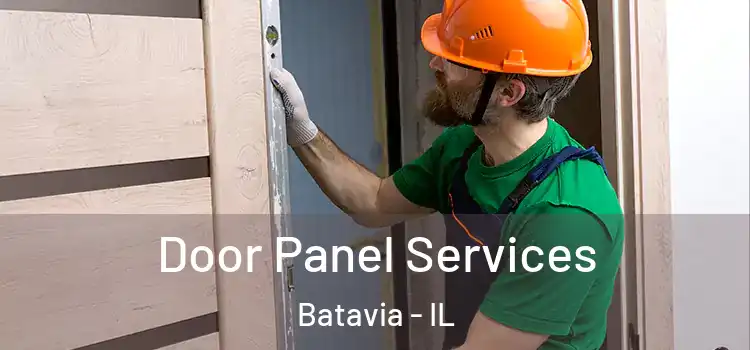Door Panel Services Batavia - IL